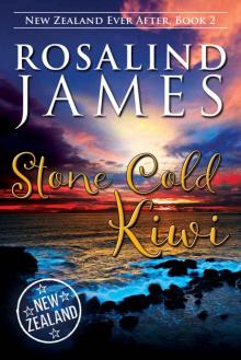 Stone Cold Kiwi (New Zealand Ever After Book 2) Read online