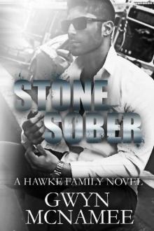 Stone Sober: A Hawke Family Novel (The Hawke Family Book 3) Read online