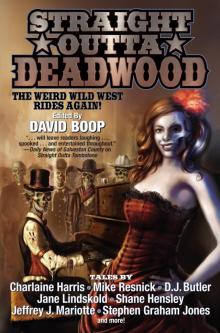 Straight Outta Deadwood Read online