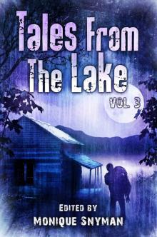 Tales from The Lake 3 Read online
