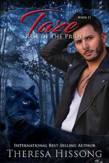 Taze (Rise of the Pride, Book 11) Read online