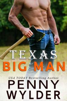 Texas Big Man (A Small Town Bad Boy Romance) Read online