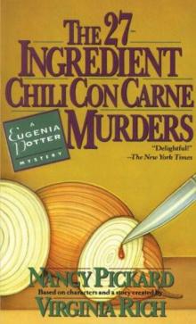 The 27-Ingredient Chili Con Carne Murders: A Eugenia Potter Mystery Read online