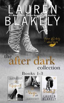The After Dark Collection: Books 1-3 in The Gift Series Read online