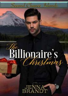 The Billionaire's Christmas (Second Chance Islands Book 4) Read online