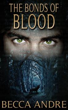 The Bonds of Blood (The Final Formula Series, Book 4.5) Read online