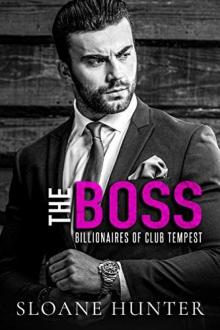 The Boss (Billionaires of Club Tempest #1)