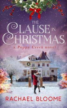 The Clause In Christmas (Poppy Creek Series Book 1) Read online