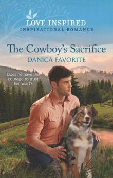 The Cowboy's Sacrifice (Double R Legacy Book 1) Read online