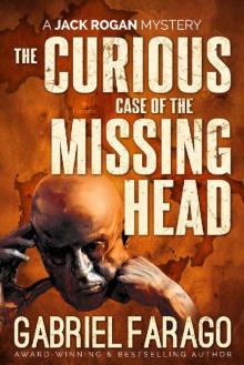The Curious Case of the Missing Head Read online