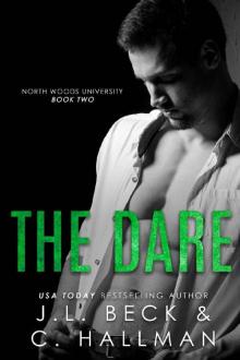 The Dare: A Stepbrother Bully Romance (North Woods University Book 2) Read online