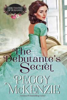 The Debutante's Secret: Western Historical Romance (The Debutantes of Durango Book 2) Read online