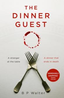The Dinner Guest Read online