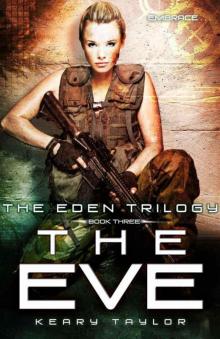 The Eve (The Eden Trilogy)