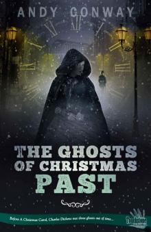 The Ghosts of Christmas Past Read online