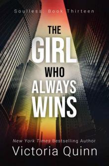 The Girl Who Always Wins (Soulless Book 13) Read online