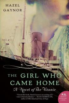 The Girl Who Came Home Read online