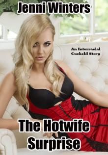 The Hotwife Surprise