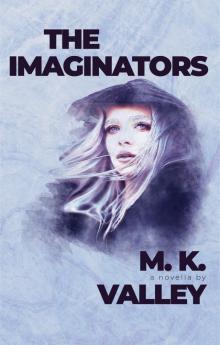 The Imaginators (Of Stardust and Aether Book 1)