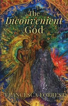 The Inconvenient God