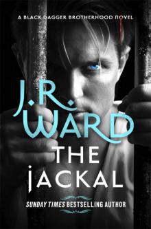 The Jackal (Black Dagger Brotherhood: Prison Camp) Read online