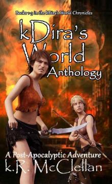 The kDira's World Anthology Read online