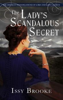 The Lady's Scandalous Secret (The Discreet Investigations of Lord and Lady Calaway Book 7) Read online