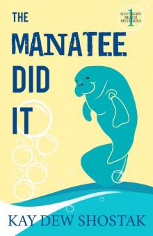 The Manatee Did It Read online