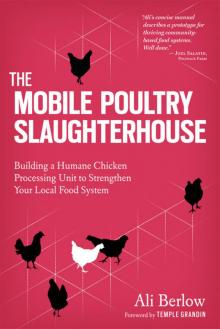 The Mobile Poultry Slaughterhouse Read online
