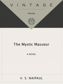 The Mystic Masseur Read online