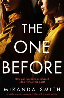The One Before: A totally gripping suspense thriller with a shocking twist Read online