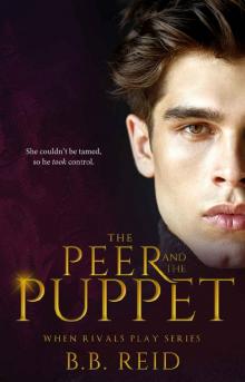 The Peer and the Puppet (When Rivals Play Book 1) Read online