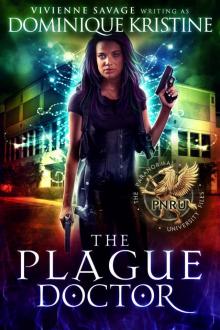 The Plague Doctor: The Paranormal University Files: Skylar, Year 3 Read online