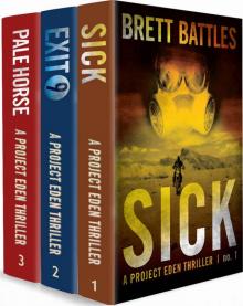 The Project Eden Thrillers Box Set 1: Books 1 - 3 (Sick, Exit 9, & Pale Horse)
