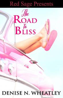 The Road To Bliss Read online
