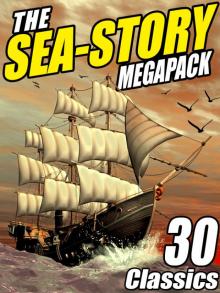 The Sea-Story Megapack Read online