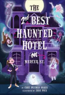 The Second-Best Haunted Hotel on Mercer Street Read online