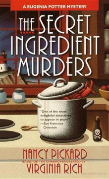 The Secret Ingredient Murders: A Eugenia Potter Mystery Read online