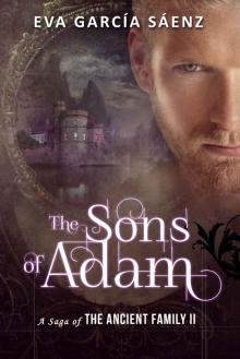 The Sons of Adam: The sequel of The Immortal Collection Read online