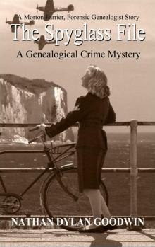 The Spyglass File (The Forensic Genealogist Book 5)