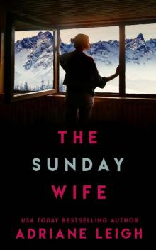 The Sunday Wife: A Lockdown Thriller Read online