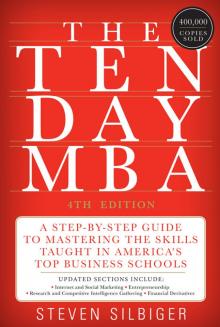The Ten-Day MBA 4th Ed. Read online