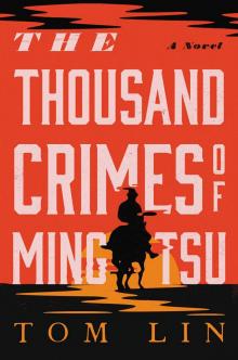 The Thousand Crimes of Ming Tsu