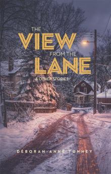 The View From the Lane and Other Stories