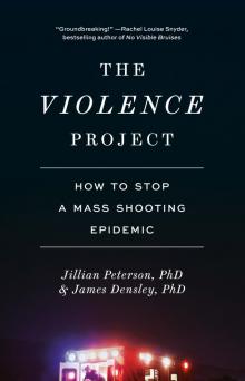 The Violence Project