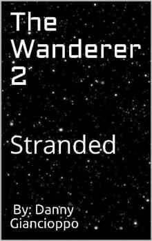 The Wanderer (Book 2): Stranded Read online