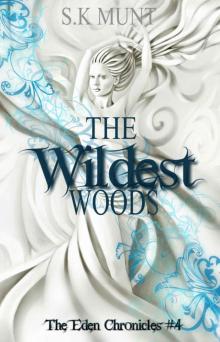 The Wildest Woods Read online
