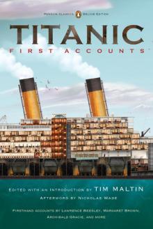 Titanic, First Accounts Read online