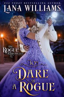 To Dare a Rogue Read online