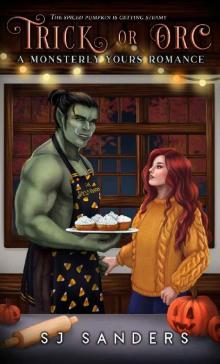 Trick or Orc: A Monsterly Yours Romance